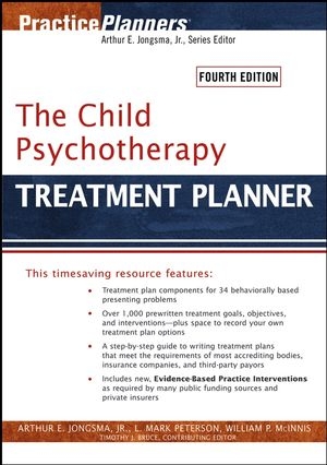 The Child Psychotherapy Treatment Planner - Arthur E. Jongsma, L. Mark Peterson, William P. McInnis