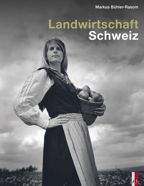 Landwirtschaft Schweiz - Markus B&uuml;hler-Rasom
