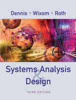 Systems Analysis and Design - Alan Dennis, Barbara Haley Wixom, Roberta M. Roth