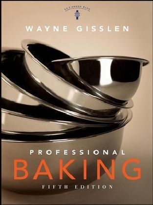 Professional Baking - Wayne Gisslen