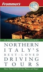Frommer's Northern Italy's Best-loved Driving Tours