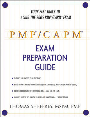 PMP Exam Preparation Guide - Thomas Sheffrey