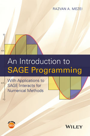 Introduction to SAGE Programming -  Razvan A. Mezei