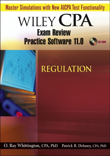 Wiley CPA Examination Review Practice Software 11.0 Reg - Patrick R. Delaney