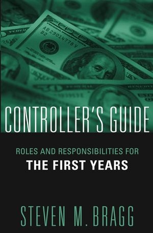 Controller's Guide - Steven M. Bragg