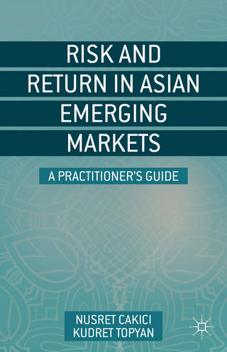 Risk and Return in Asian Emerging Markets