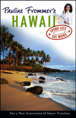 Pauline Frommer's Hawaii