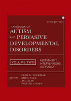 Handbook of Autism and Pervasive Developmental Disorders - 
