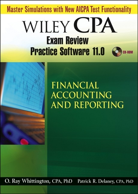 Wiley CPA Examination Review Practice Software 11.0 FAR - Patrick R. Delaney