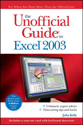 The Unofficial Guide to Excel 2003