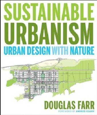 Sustainable Urbanism - Douglas Farr