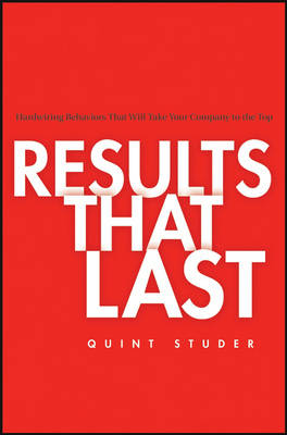 Results That Last - Quint Studer