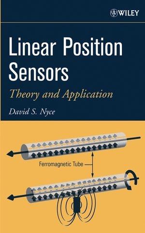 Linear Position Sensors - David S. Nyce