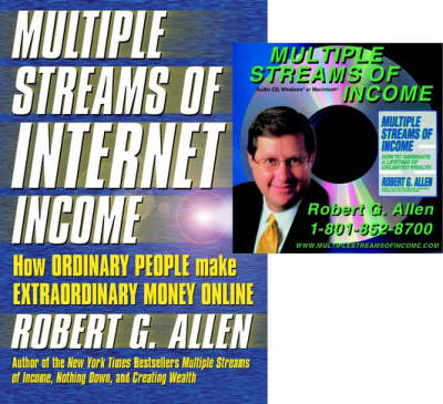 Multiple Streams of Internet Income, with CD-ROM - Robert G. Allen