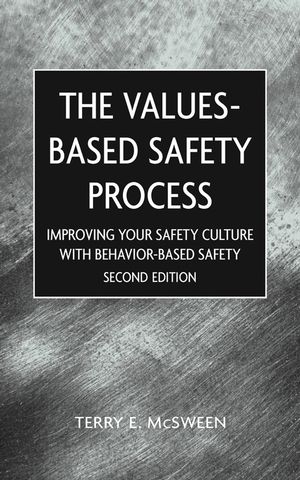 Values-Based Safety Process - Terry E. McSween