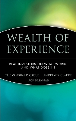 Wealth of Experience -  The Vanguard Group, Andrew S. Clarke