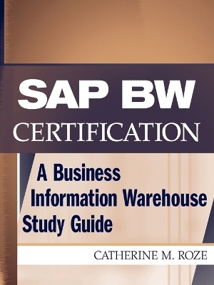 SAP BW Certification - Catherine M. Roze