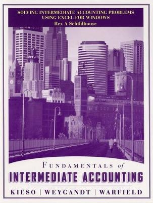 Fundamentals of Intermediate Accounting - Donald E. Kieso, Jerry J. Weygandt, Terry D. Warfield