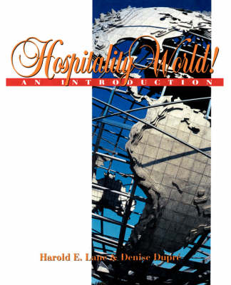 Hospitality World! - Harold E. Lane, Denise Dupr&eacute;