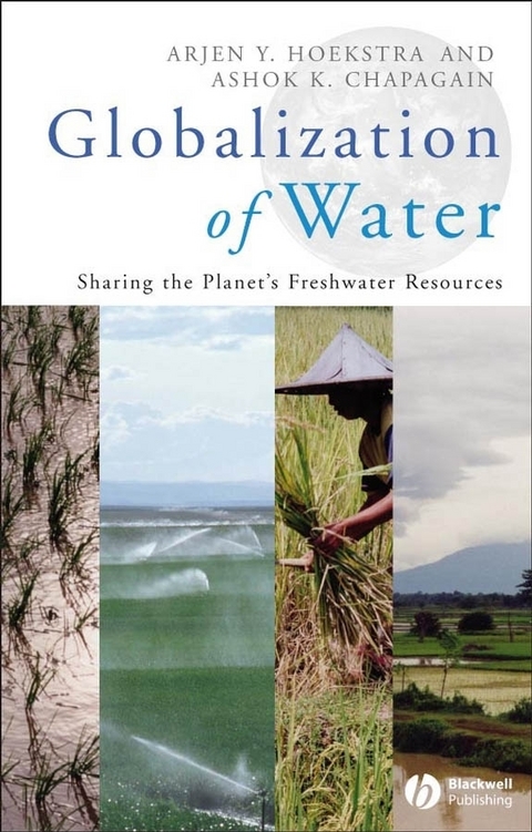 Globalization of Water - Arjen Y. Hoekstra, Ashok K. Chapagain