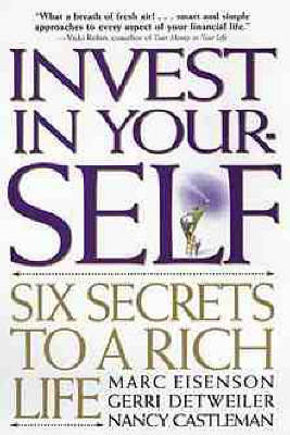 Invest in Yourself - Marc Eisenson, Gerri Detweiler, Nancy Castleman