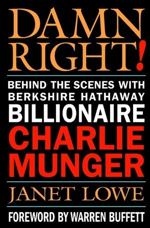 Damn Right! - Janet Lowe