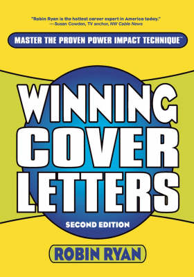 Winning Cover Letters - Robin Ryan  Cp