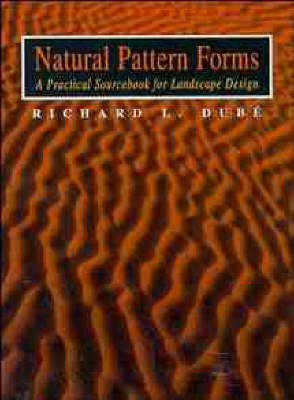 Natural Pattern Forms - Richard L. Dube
