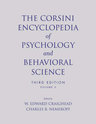 The Corsini Encyclopedia of Psychology and Behavioral Science, Volume 2 - 