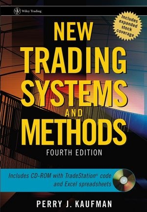 The New Trading Systems and Methods - Perry J. Kaufman