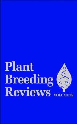 Plant Breeding Reviews, Volume 22 - 