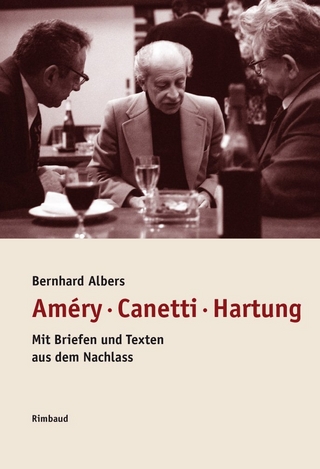 Améry – Canetti – Hartung