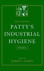 Patty's Industrial Hygiene - Frank Arthur Patty