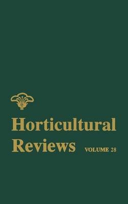 Horticultural Reviews, Volume 28 - 