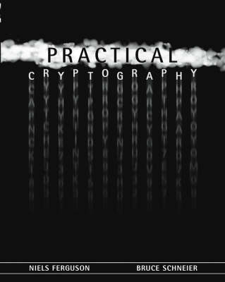 Practical Cryptography - N. Ferguson, Bruce Schneier