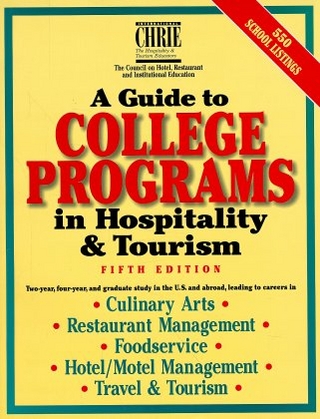 A Guide to College Programs in Hospitality and Tourism