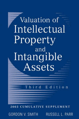 Valuation of Intellectual Property and Intangible Assets