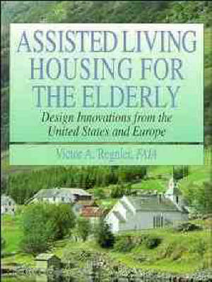 Assisted Living Housing for the Elderly