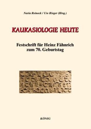 Kaukasiologie heute