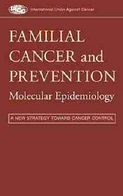 Familial Cancer and Prevention - 