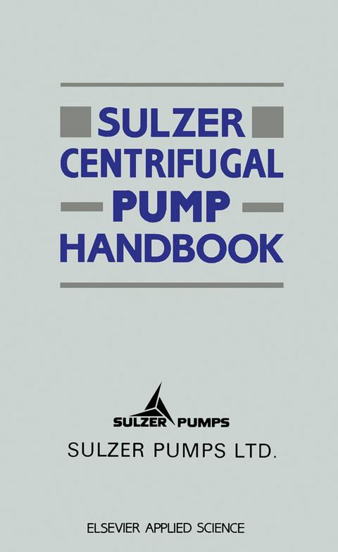 Sulzer Centrifugal Pump Handbook -  Sulzer Pumps