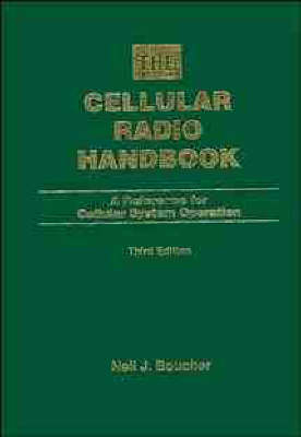 The Cellular Radio Handbook - Neil J. Boucher