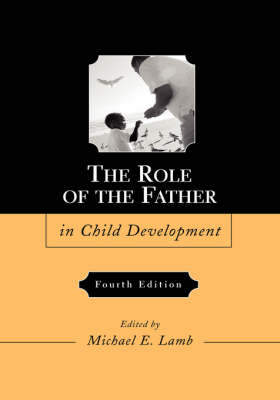 The Role of the Father in Child Development - 