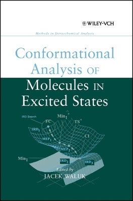 Conformational Analysis of Molecules in Excited States - 