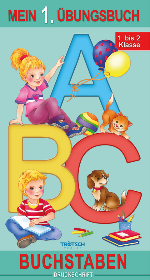 Mein 1. &Uuml;bungsbuch "Buchstaben" - 
