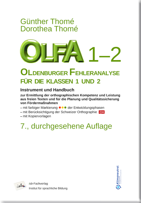 OLFA 1-2: Oldenburger Fehleranalyse für die Klassen 1 und 2. - Prof. Dr. Günther Thomé, Dr. Dorothea Thomé