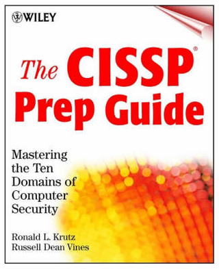 The CISSP Prep Guide