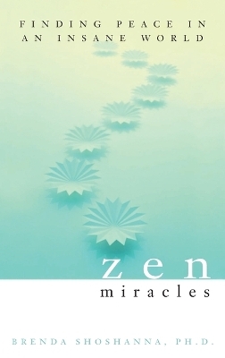Zen Miracles