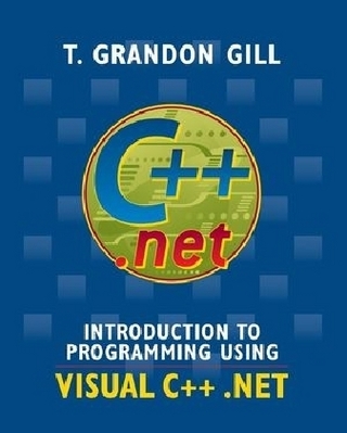 Introduction to Programming Using VISUAL C++ .NET