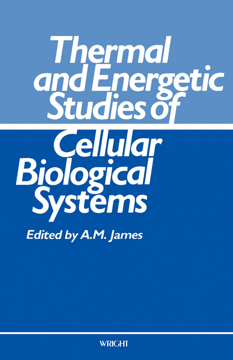 Thermal and Energetic Studies of Cellular Biological Systems - 